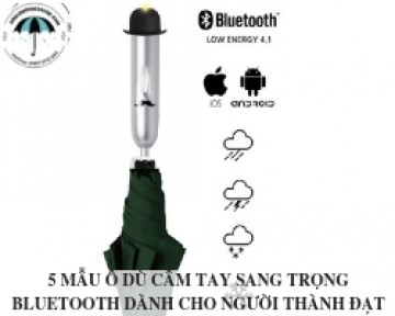 5 mẫu ô dù cầm tay sang trọng bluetooth dành cho người thành đạt