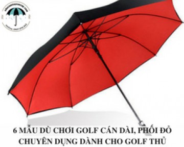 6 mẫu dù chơi golf cán dài, phối đỏ chuyên dụng dành cho golf thủ