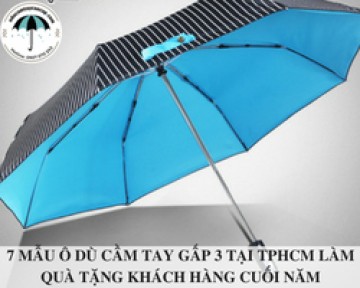 7 mẫu ô dù cầm tay gấp 3 tại tphcm làm quà tặng khách hàng cuối năm
